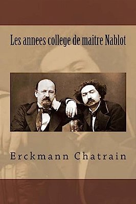 Les Annees College De Maitre Nablot-..
