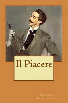 Il Piacere (Italian Edition)-..