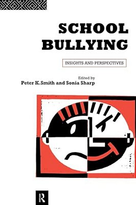 School Bullying: Insights And Perspectives-..