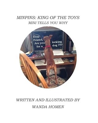 Minpins: King Of The Toys: Mini Tells You Why-..