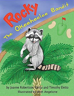 Rocky: The Okeeheelee Bandit-..