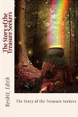 The Story Of The Treasure Seekers-..