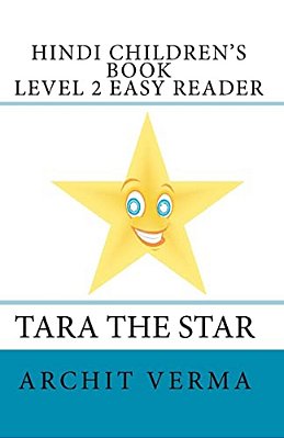 Hindi Children's Book Level 2 Easy Reader Tara The Star-..