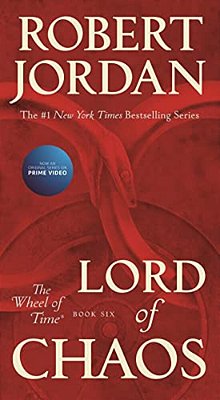 Lord Of Chaos: Book Six Of 'The Wheel Of Time'-..