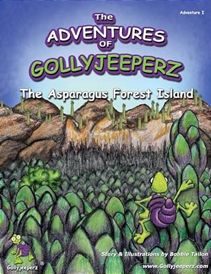 The Adventures Of Gollyjeeperz: The Asparagus Forest-..
