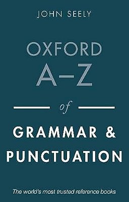 Oxford A-z Of Grammar And Punctuation-..