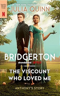 The Viscount Who Loved Me [Tv Tie-In]: Bridgerton-..