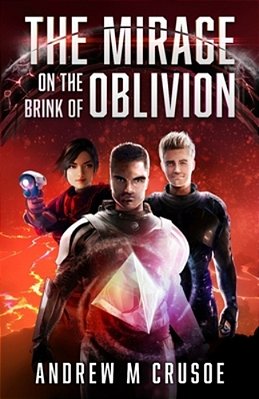 The Mirage On The Brink Of Oblivion-..