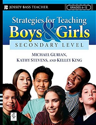 Strategies For Teaching Boys And Girls -- Secondary Level: A Workbook For Educators-..