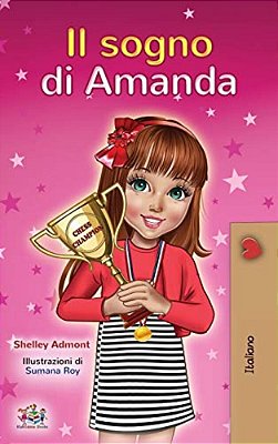 Amanda's Dream (Italian Book For Kids)-..