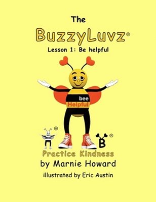 Buzzyluvz: Practice Kindness: Lesson 1: Be Helpful-..