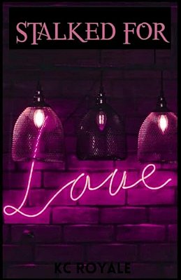 Stalked For Love-..