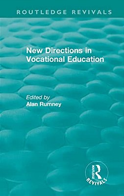New Directions In Vocational Education-..