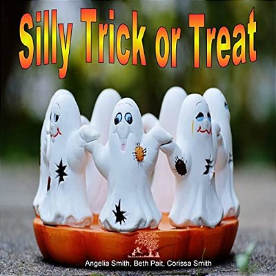 Silly Trick Or Treat-..