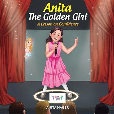 Anita The Golden Girl: A Lesson On Confidence-..