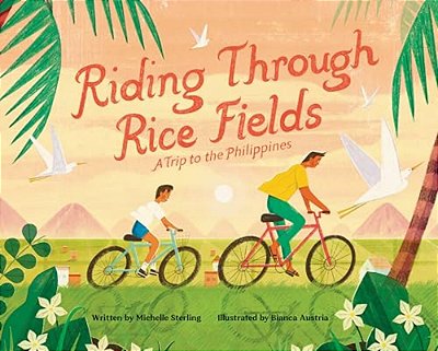 Riding Through Rice Fields: A Trip To The Philippines-..