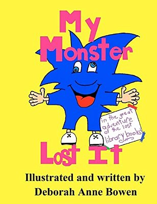 My Monster Lost It: The Great Adventure Of The Lost Library Books-..