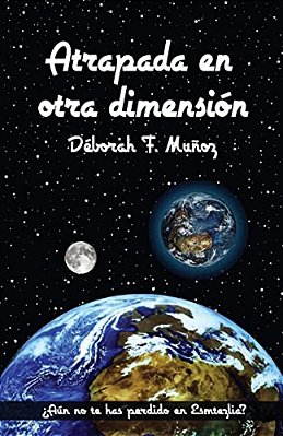 Atrapada En Otra Dimensión-..