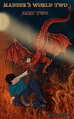 Madder's World Two - Part Two: Book 3-..