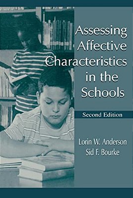 Assessing Affective Characteristics In The Schools-..