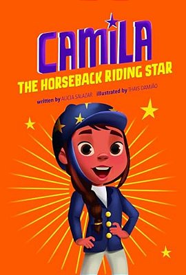 Camila The Horseback Riding Star-..
