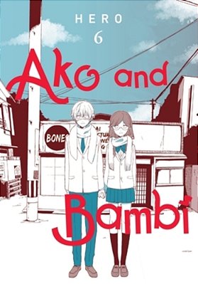 Ako And Bambi, Vol. 6: Volume 6-..