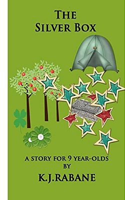 The Silver Box: A Story For Nine-Year-olds-..