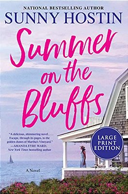Summer On The Bluffs-..