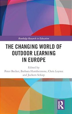 The Changing World Of Outdoor Learning In Europe-..