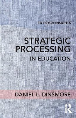 Strategic Processing In Education-..