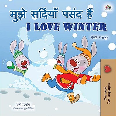 I Love Winter (Hindi English Bilingual Book For Kids)-..