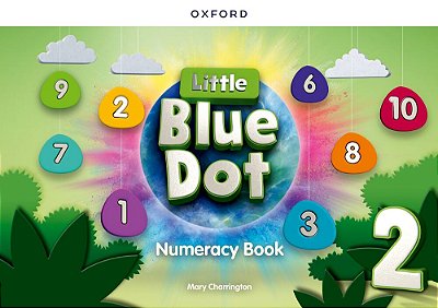 Little Blue Dot Level 2 Numeracy Book Level 2 Numeracy Book..-