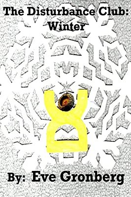 The Disturbance Club: Winter-..