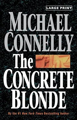 The Concrete Blonde (Large Type/Large Print)-..