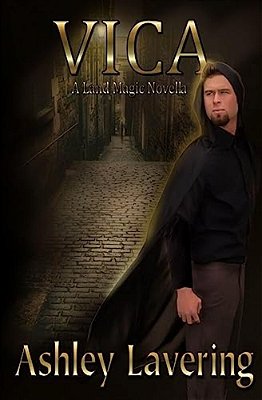 Vica: A Land Magic Novella-..