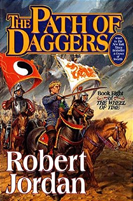 The Path Of Daggers: Book Eight Of 'The Wheel Of Time'-..