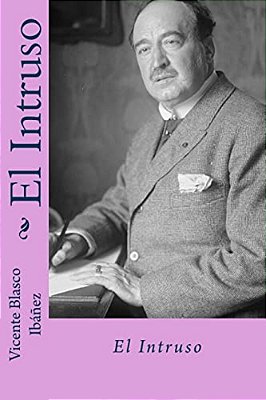 El Intruso (Spanish Edition)-..