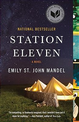 Station Eleven: A Novel (National Book Award Finalist)-..