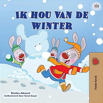 I Love Winter (Dutch Book For Kids)-..