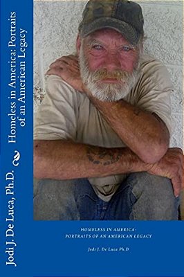 Homeless In America: Portraits Of An American Legacy-..