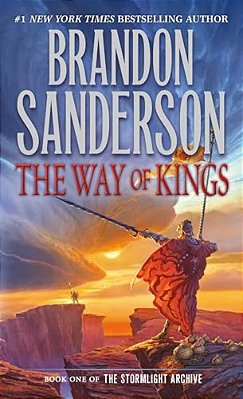 The Way Of Kings: Book One Of The Stormlight Archive-..