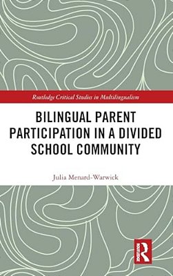 Bilingual Parent Participation In A Divided School Community-..