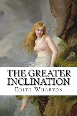 The Greater Inclination-..