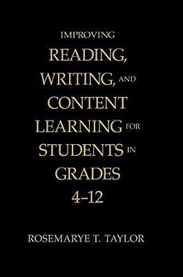 Improving Reading, Writing, And Content Learning For Students In Grades 4-12-..