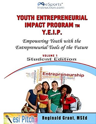 Youth Entrepreneurial Impact Program: Student Edition-..
