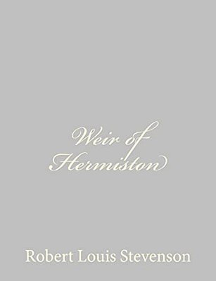 Weir Of Hermiston-..