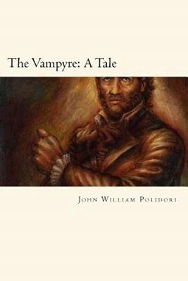 The Vampyre: A Tale-..