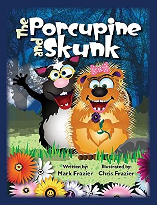 The Porcupine And Skunk-..
