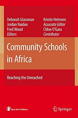 Community Schools In Africa: Reaching The Unreached-..