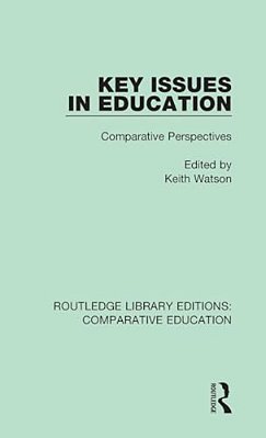 Key Issues In Education: Comparative Perspectives-..